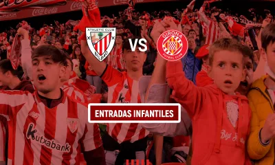 El Athletic Club Abre Inscripciones Para Entradas De Ninos Al Partido Vs Girona