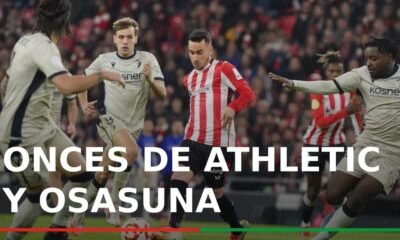 Athletic Y Osasuna Descubre Las Alineaciones Para La Jornada 29