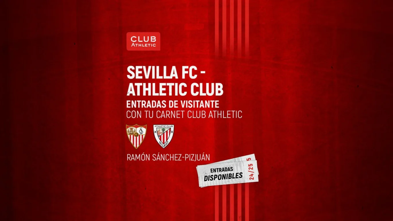 Consigue Tu Entrada Para El Athletic En Sevilla Antes Del 7 De Marzo