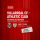Consigue Tu Entrada Para El Partido Del Athletic Ante El Villarreal