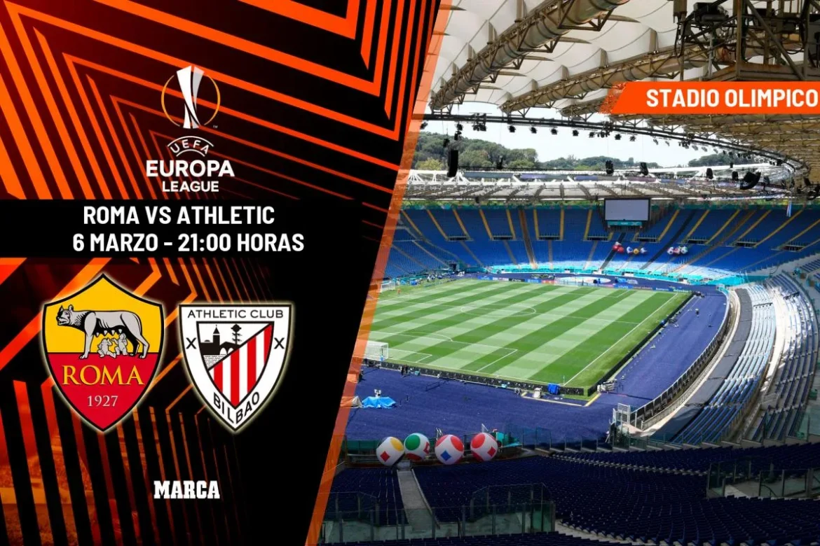 Descubre Cuando Y Donde Ver El Roma Athletic En La Europa League