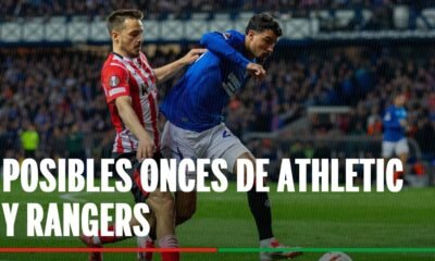 Descubre Las Alineaciones Del Athletic Y Rangers En La Europa League