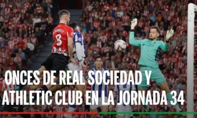 Derbi Vasco Real Sociedad Athletic Jornada 34 De Laliga