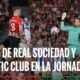 Derbi Vasco Real Sociedad Athletic Jornada 34 De Laliga