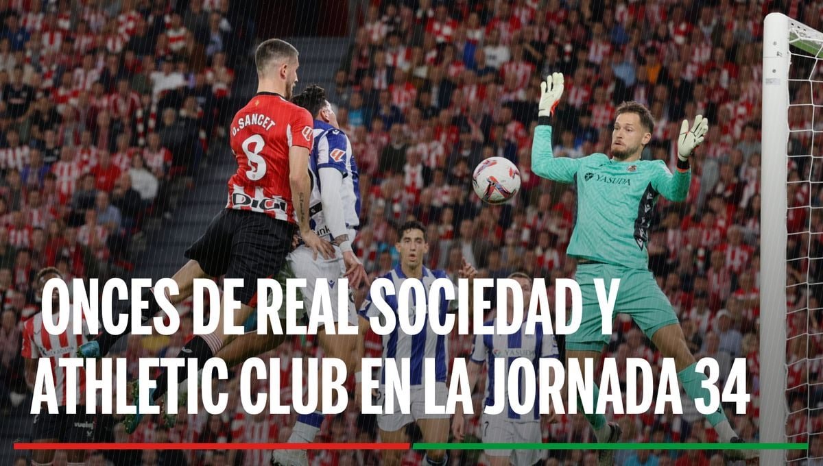 Derbi Vasco Real Sociedad Athletic Jornada 34 De Laliga
