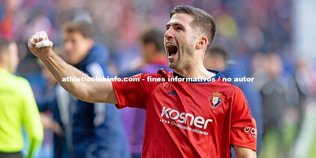 Avanzan Negociaciones Entre Athletic Y Osasuna Por Jesus Areso