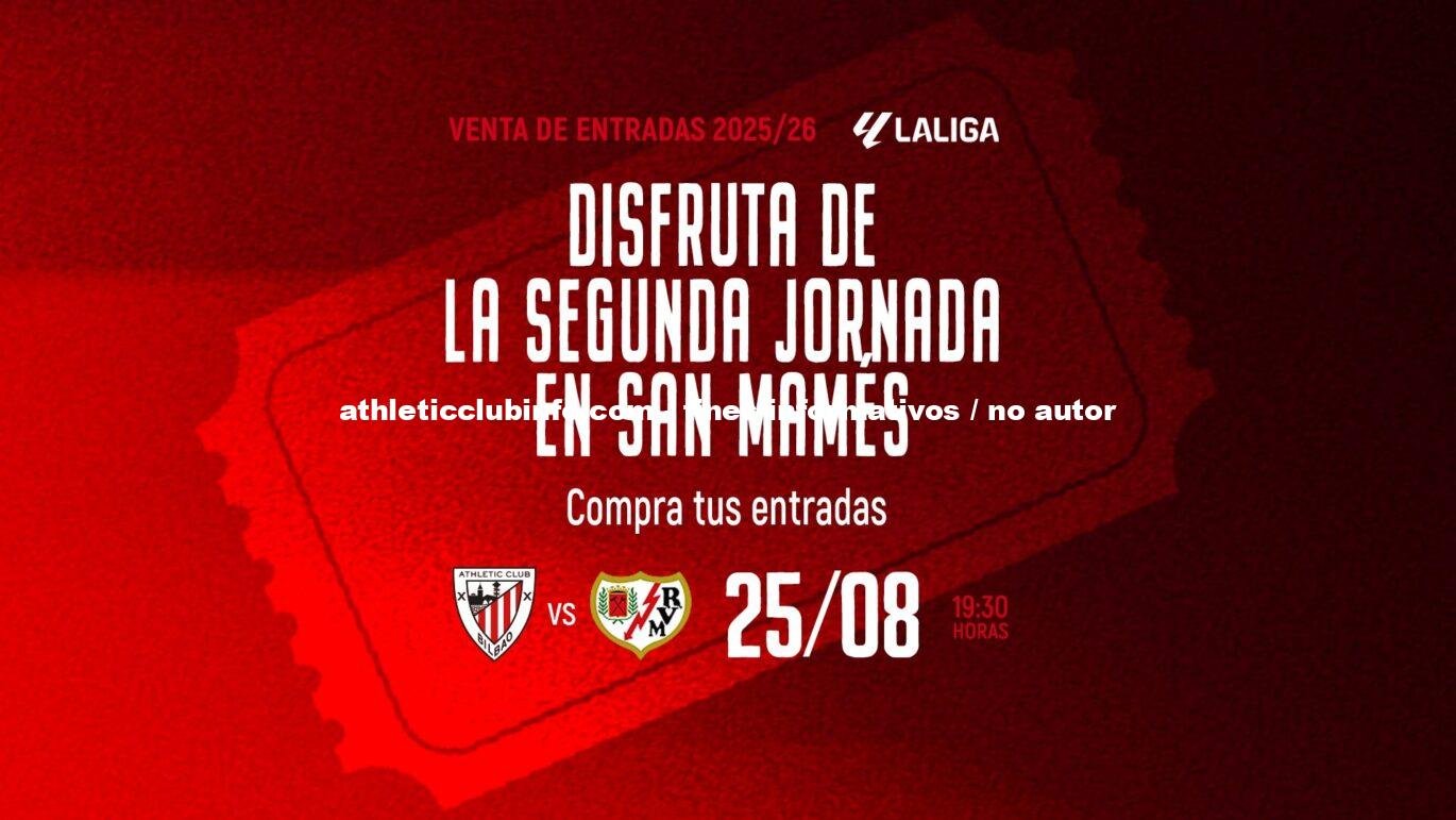 Entradas A La Venta Para Athletic Club Vs Rayo Vallecano En Laliga